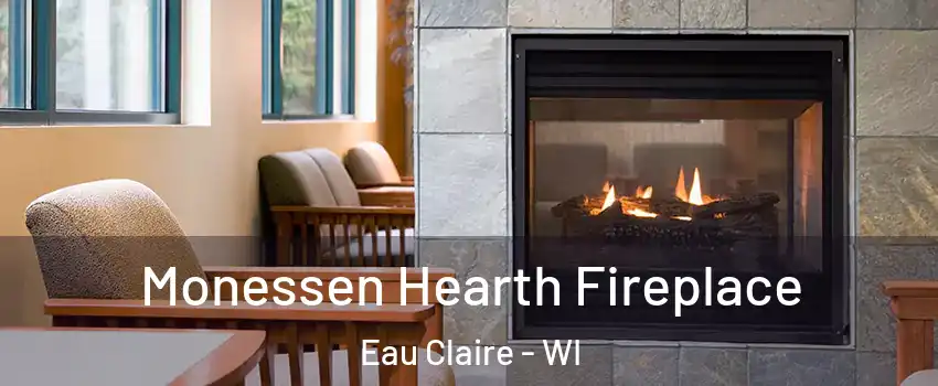  Monessen Hearth Fireplace Eau Claire - WI